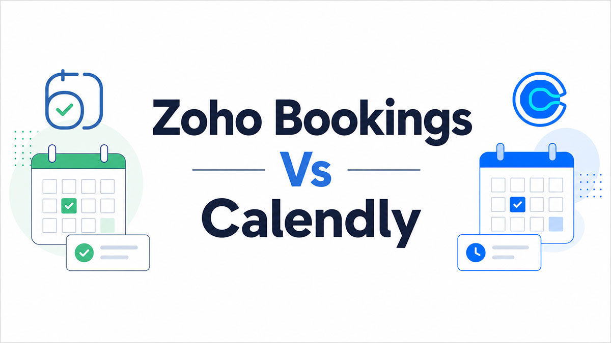 Zoho Bookings Vs. Calendly: Which of These Two is Best for You?