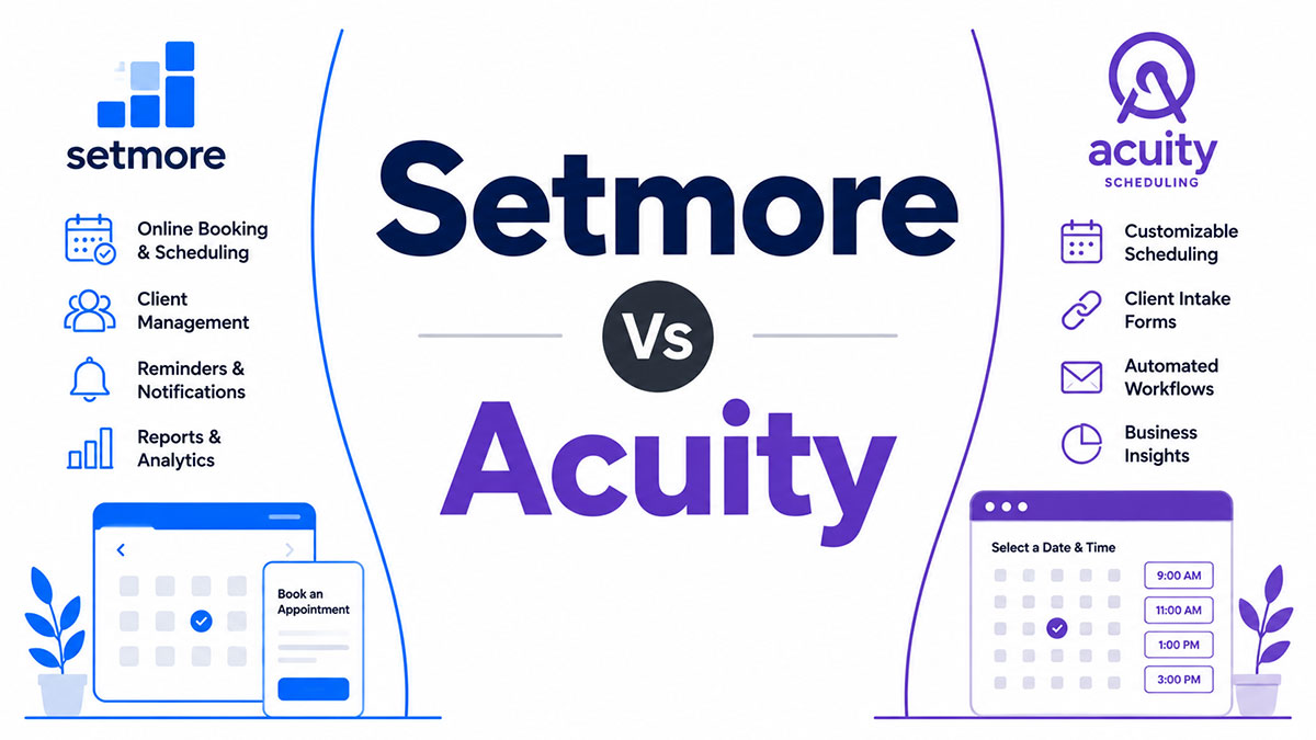 Setmore Vs Acuity Scheduling: The Appointment Scheduling Battle