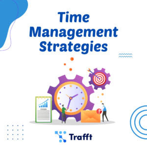 Time management strategies