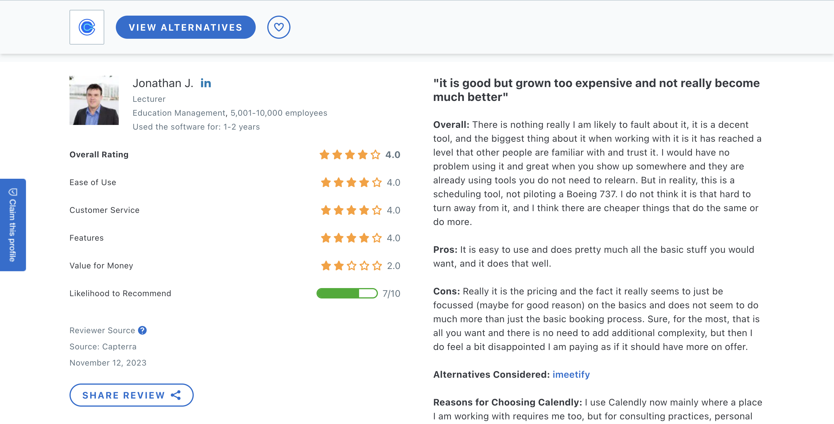 Calendly's customer review on Capterra highlights the high costs of this scheduling tool