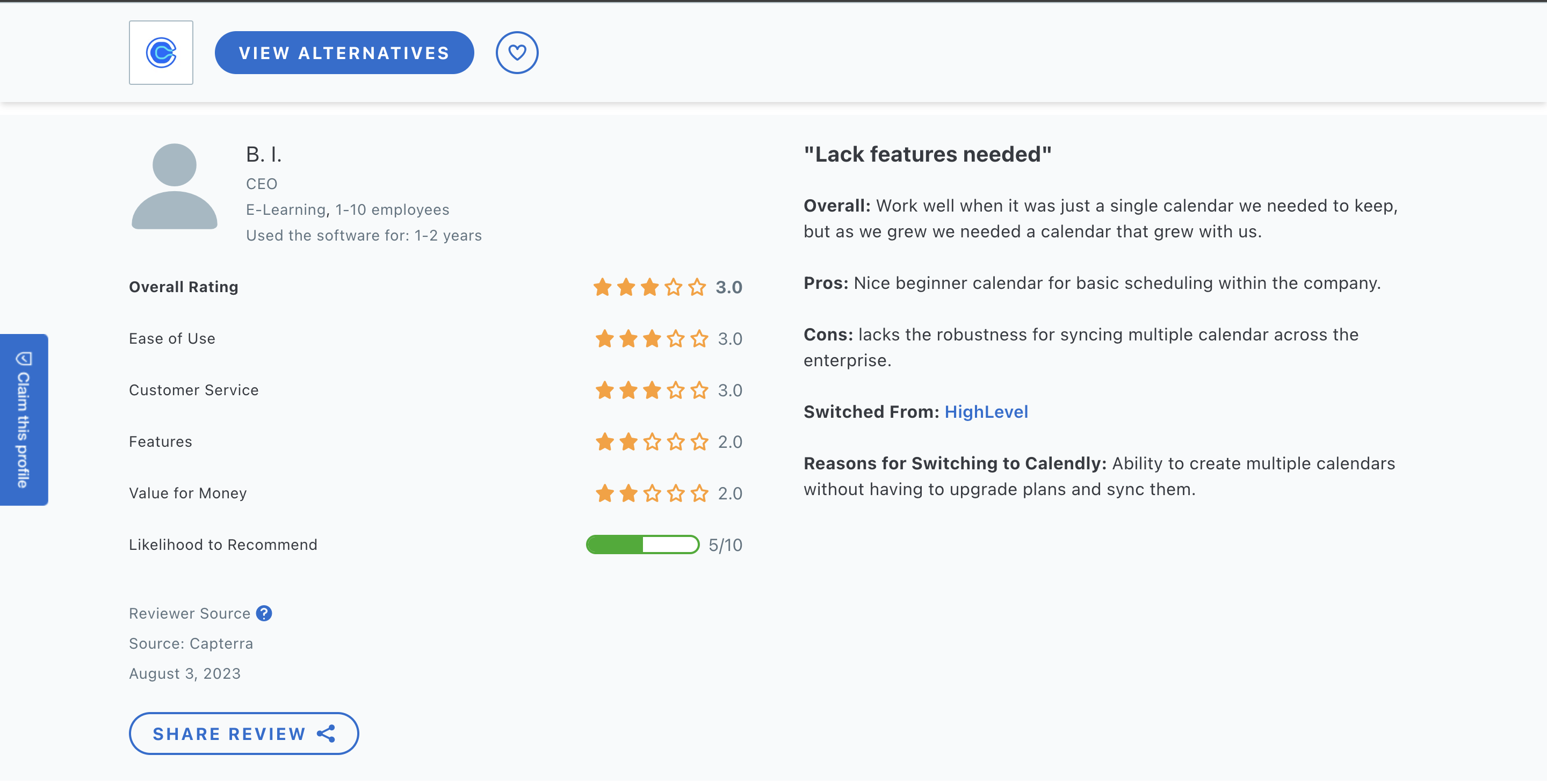 Customer review of Calendly and its lack of features. 