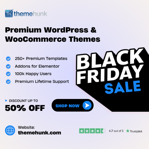ThemeHunk Premium Themes black friday deal