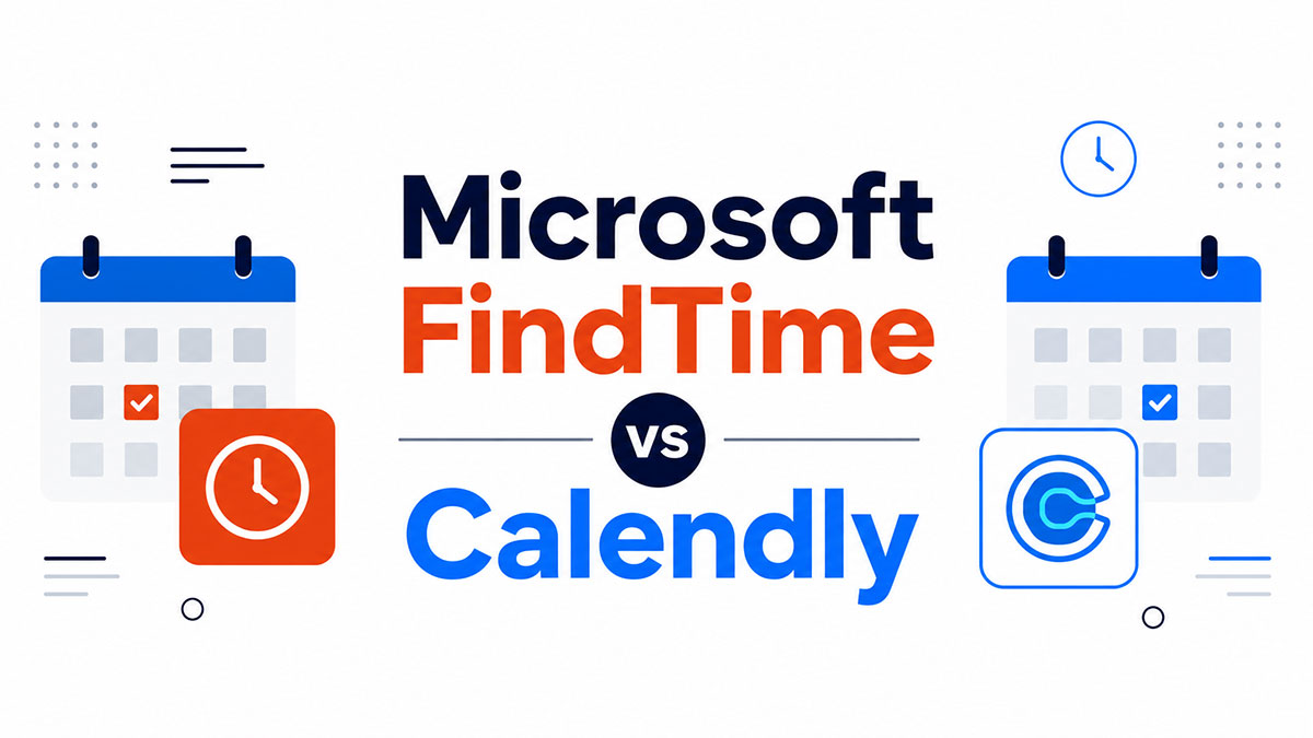 Microsoft FindTime vs Calendly: Which Is the Best Scheduler?