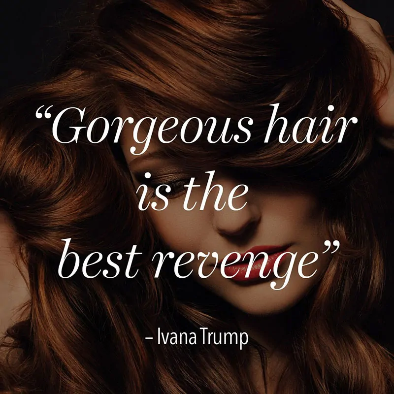 hairstylist quotes about hair